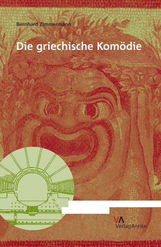 Die griechische Komödie (Fragmenta Comica) von Verlag-Antike